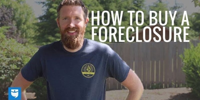 How to Find and Buy a Foreclosed Home