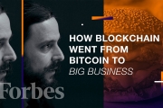 How Blockchain Went From Bitcoin To Big Business