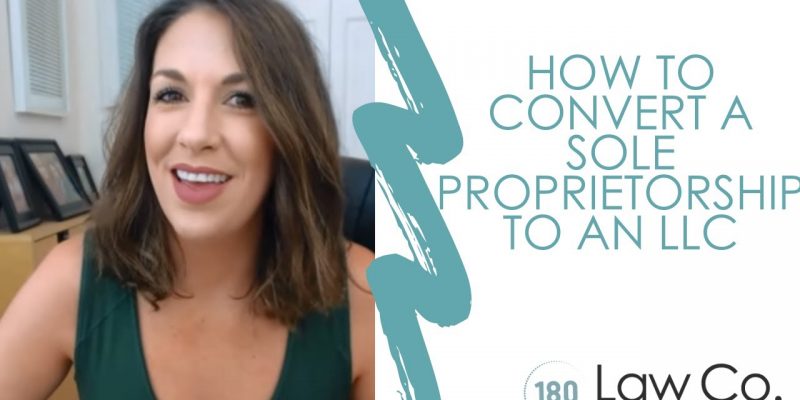 How to Convert a Sole Proprietorship to an LLC