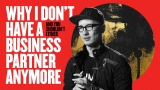 Why I Don’t Have A Business Partner Anymore